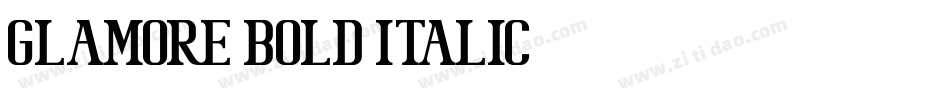 GLAMORE BOLD ITALIC字体转换